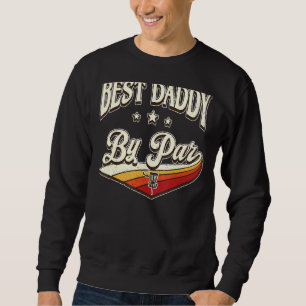 Sweatshirt Best Daddy By Far Men Vintage Retro Décor Papa