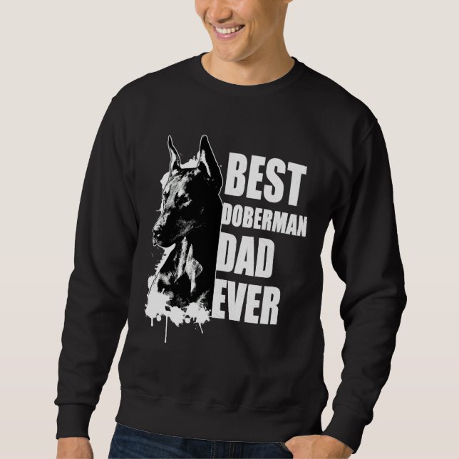 Sweatshirt Best Doberman Papa Doberman Pinscher (Devant)