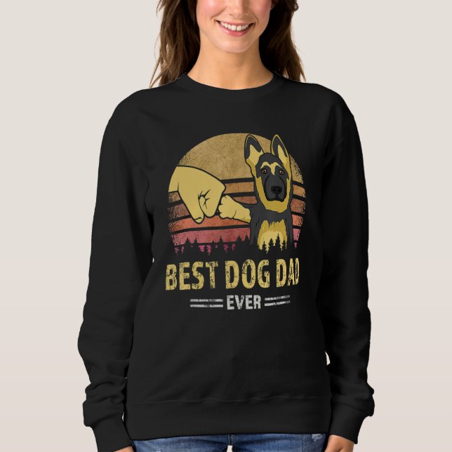 Sweatshirt Best Dog Dad Ever German Shepherd Retro Puppy  Des (Devant)