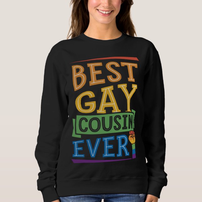 Sweatshirt Best Gay Cousin Ever Cute  Gay Pride Family (Devant)