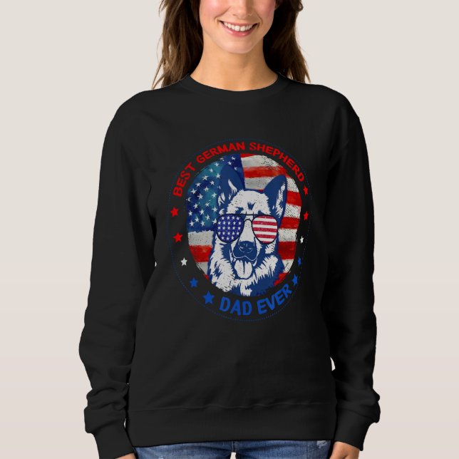 Sweatshirt Best German Shepherd Dad Ever American Flag Dog Fa (Devant)