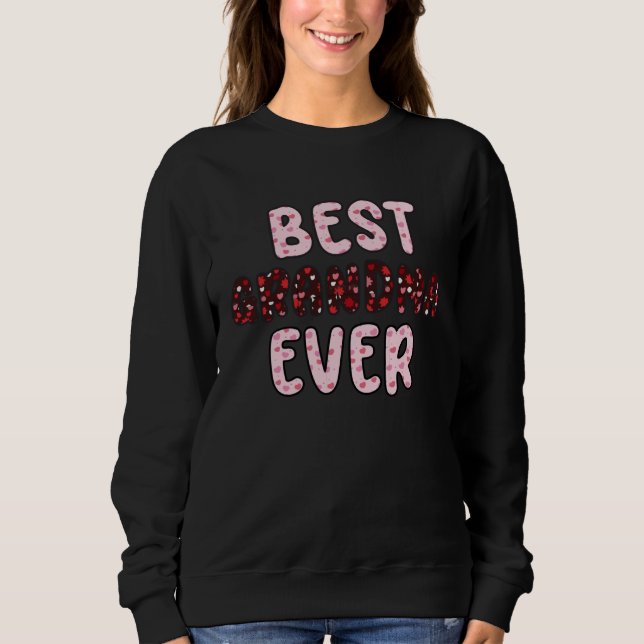 Sweatshirt Best Grandma Ever (Devant)