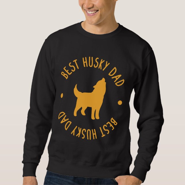 Sweatshirt Best Husky Papa (Devant)