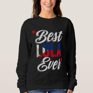 Sweatshirt Best Lola Ever Awesome Pinoy Love For Philippine G