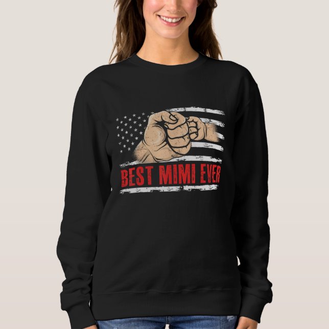 Sweatshirt Best Mimi Ever US American Flag 4th Of July (Devant)
