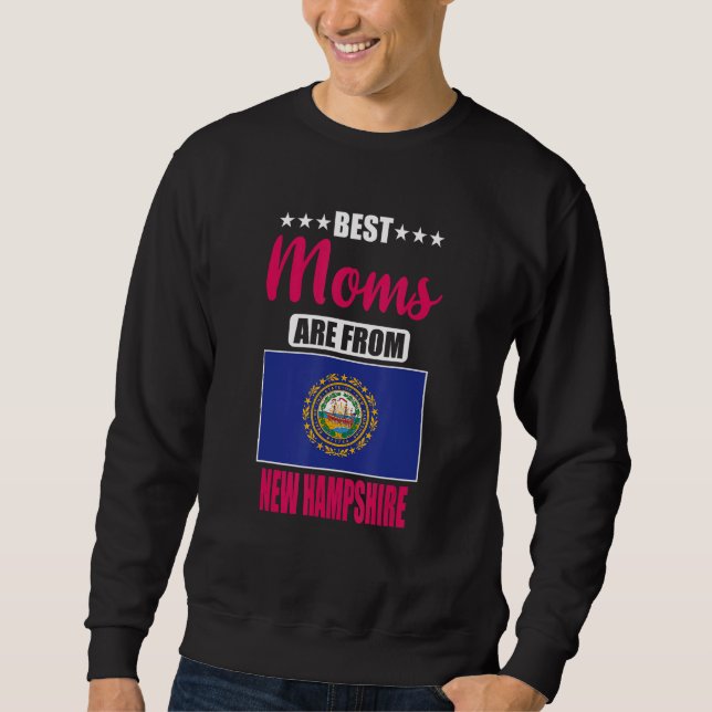 Sweatshirt Best Moms are from New Hampshire (Devant)