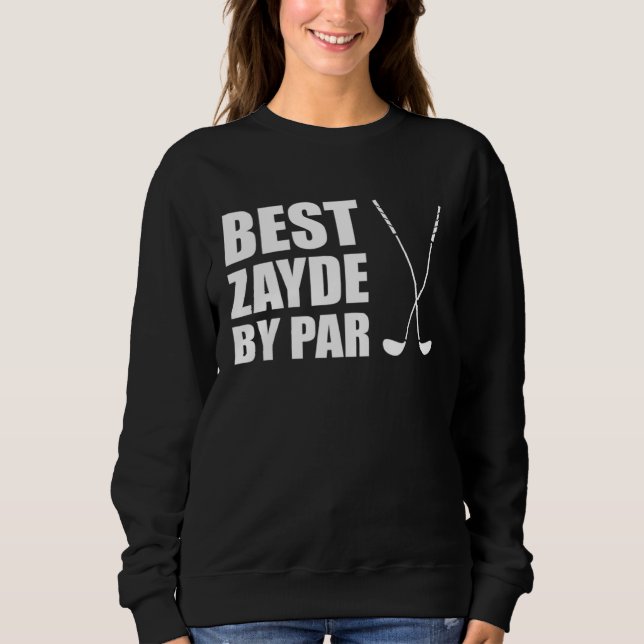 Sweatshirt Best Zayde By Par Jewish Grandpa Golfer Pun (Devant)