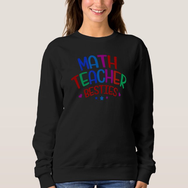 Sweatshirt Bestie de l'enseignant en mathématiques colorées (Devant)