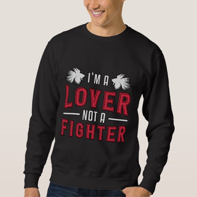 Sweatshirt Betta Fish Je Ne Suis Pas Un Poisson Combattants (Devant)