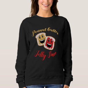 Sweatshirt Beurre d'arachide Jelly Temps pain grillé Fête Drô