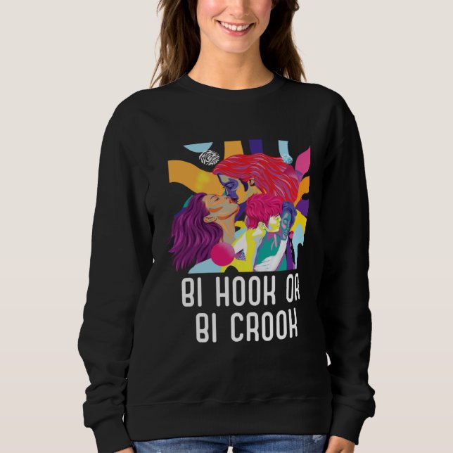 Sweatshirt Bi Hook Or Bi Crook Bisexual Rainbow Pride Bisexua (Devant)