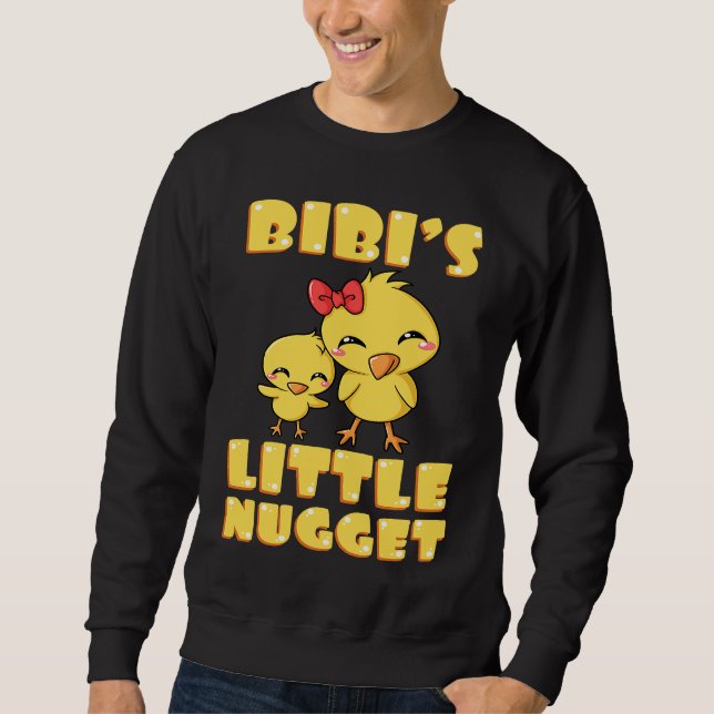 Sweatshirt Bibi's Little Nugget Chicken Lover Grandma Mother' (Devant)