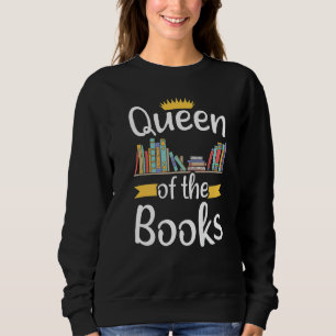 Sweatshirt Bibliothécaire Reine Des Livres Bibliothèque De Le