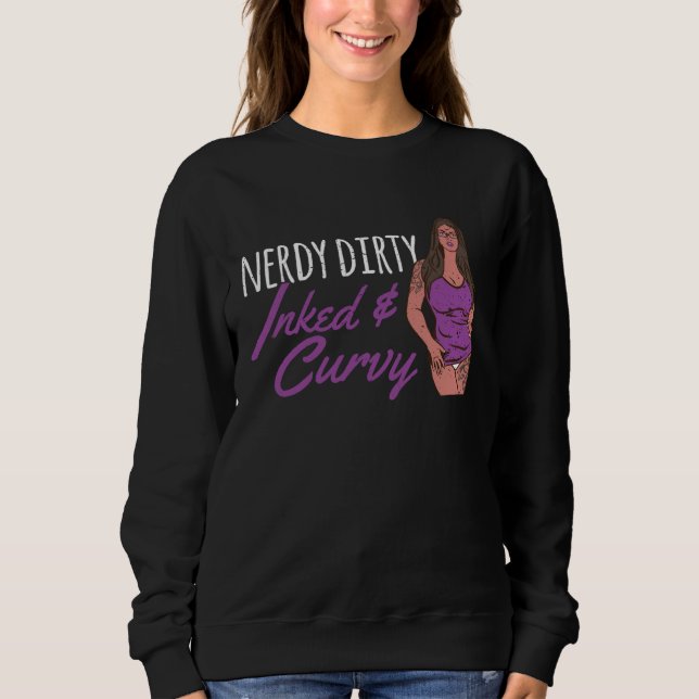 Sweatshirt Bibliothèque de tatouages Nerdy Dirty Inked Curvy (Devant)