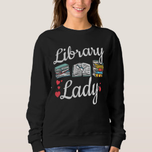 Sweatshirt Bibliothèque Lady Femmes Bibliothécaire de lecture