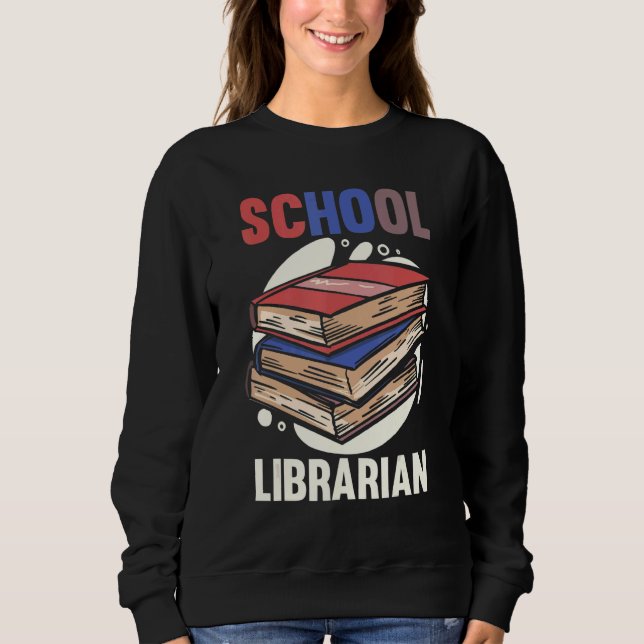Sweatshirt Bibliothèque Retour À L'École Vêtements Bibliothéc (Devant)