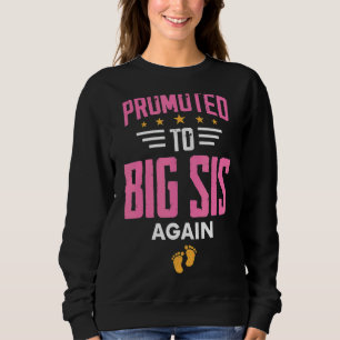Sweatshirt Bientôt Soeur Promue À La Grande Soeur