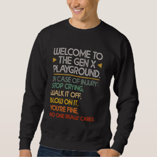 Sweatshirt Bienvenue À La Gen X Playground Funny Generation X