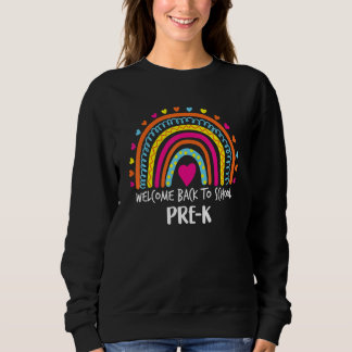Sweatshirt Bienvenue à l'école Maternelle Enseignant Arc-en-c