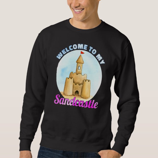 Sweatshirt Bienvenue Dans Mes Châteaux Sandcastles Sandcastle (Devant)