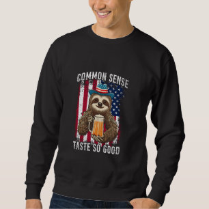 Sweatshirt Bière de paresseux Common Sense Taste So Good 4 ju