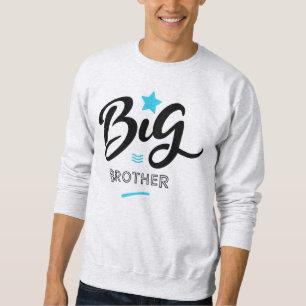 SWEATSHIRT BIG BROTHER