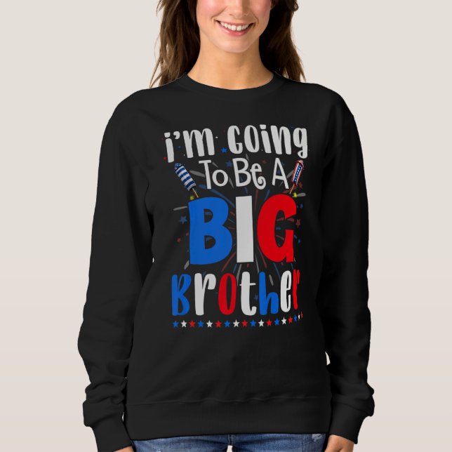 Sweatshirt Big Brother 4 juillet Grossesse Genre Révéler Fi (Devant)