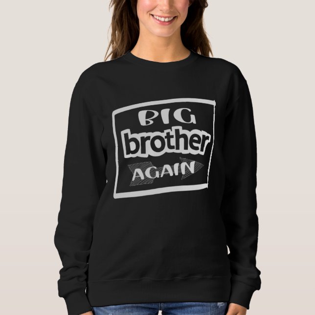 Sweatshirt Big Brother Again for Boys with Arrow  2023 (Devant)