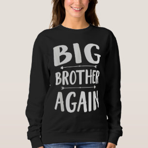 Sweatshirt Big Brother encore mignon Boho frère Grossesse Ann