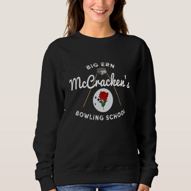 Sweatshirt Big Ern Mccracken's Bowling School Bowling Tee (Devant)