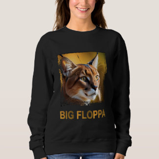 Sweatshirt Big Floppa mème mignonne chat caracal