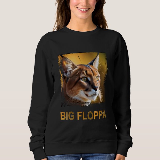 Sweatshirt Big Floppa mème mignonne chat caracal (Devant)