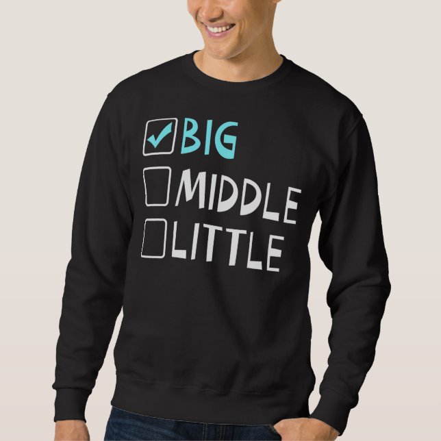 Sweatshirt Big Middle Little Big Brother (Devant)