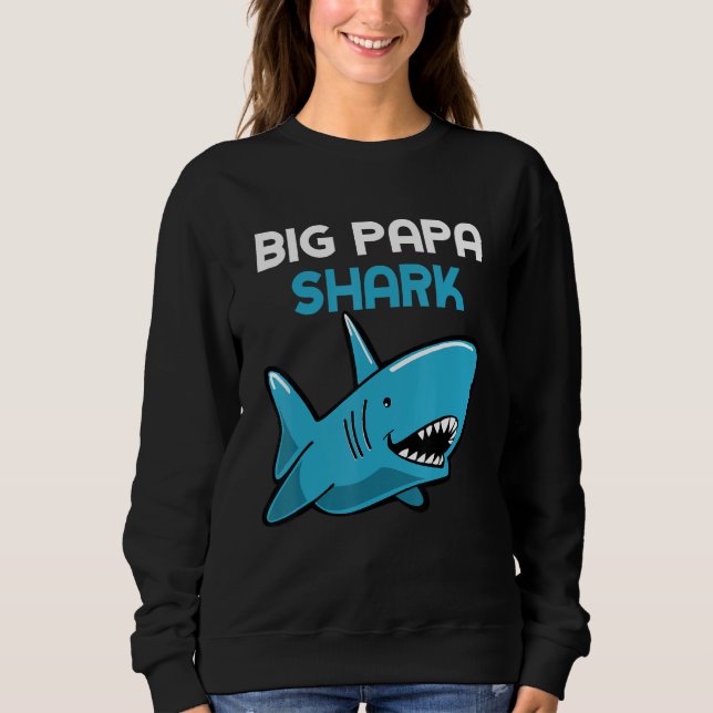 Sweatshirt Big Papa Shark  Family (Devant)