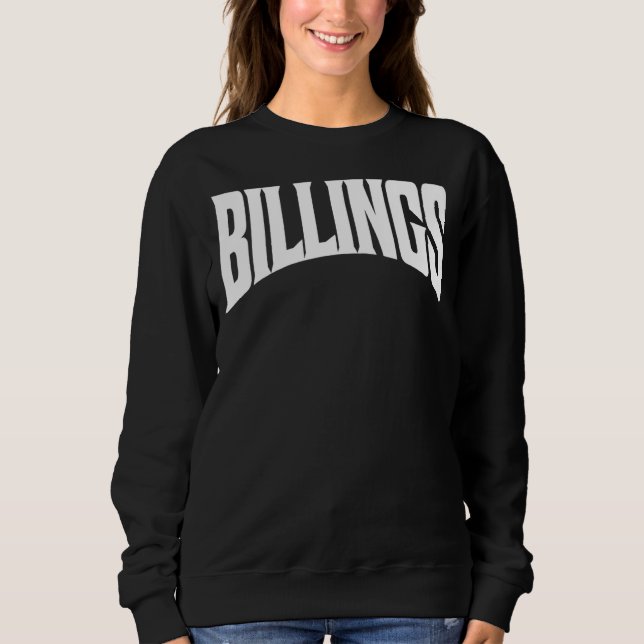 Sweatshirt Billings Montana (Devant)