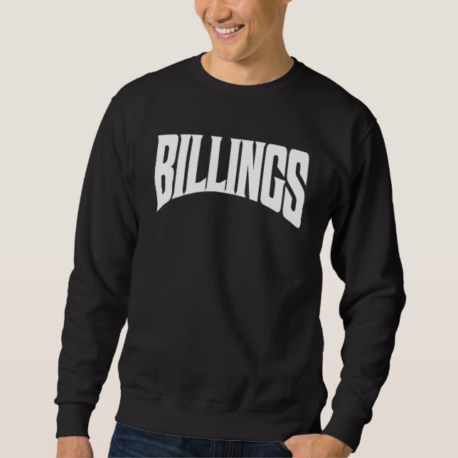 Sweatshirt Billings Montana (Devant)