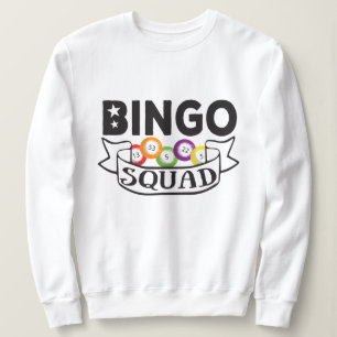 Sweatshirt Bingo Squad - drôle Bingo Queen Cadeau