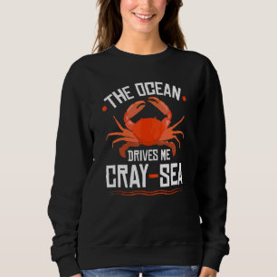 Sweatshirt Biologie marine écrevisse cray mer océanographe oc