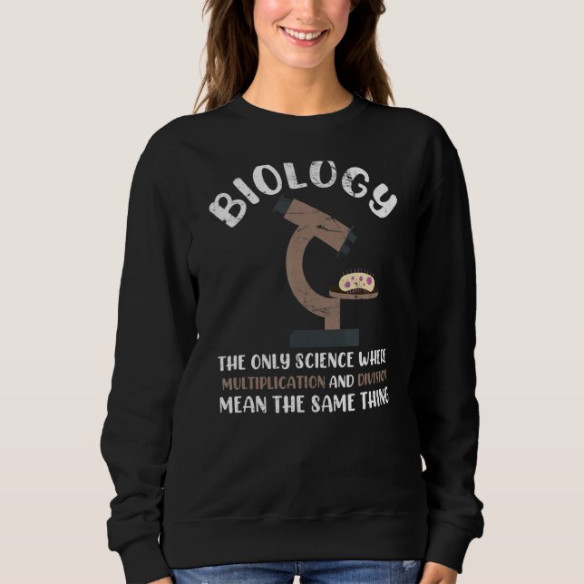 Sweatshirt Biologie Science Enseignant Math Scientifique Chim (Devant)