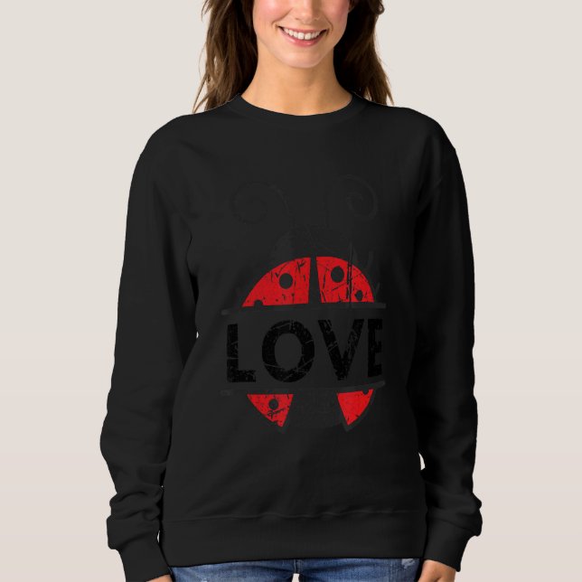 Sweatshirt Biologiste Insecte Entomologiste Aimer Ladybug (Devant)
