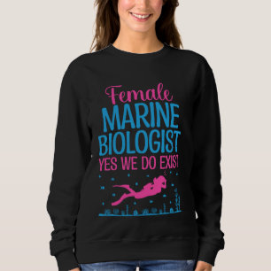 Sweatshirt Biologiste Marine Féminine Oui Nous Existons Mer O