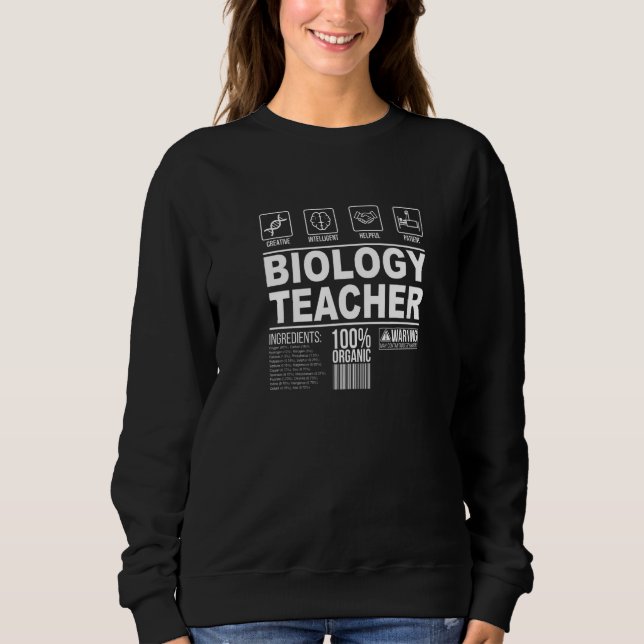 Sweatshirt Biology Teacher Ingredients Biology Teaching (Devant)