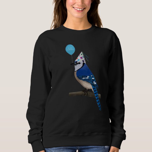 Sweatshirt Bird Blue jay Birder Animal drôle Anniversaire (Devant)