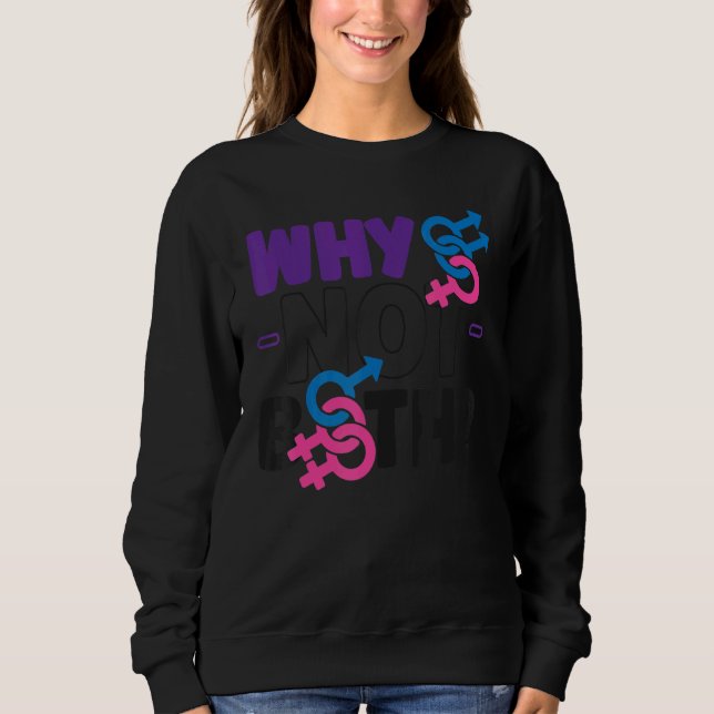 Sweatshirt Bisexual Bi Pride Drapeau Pourquoi Pas Les Deux (Devant)