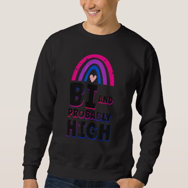 Sweatshirt Bisexuel Bi Fierté Drapeau Bi Et Probablement Élev (Devant)