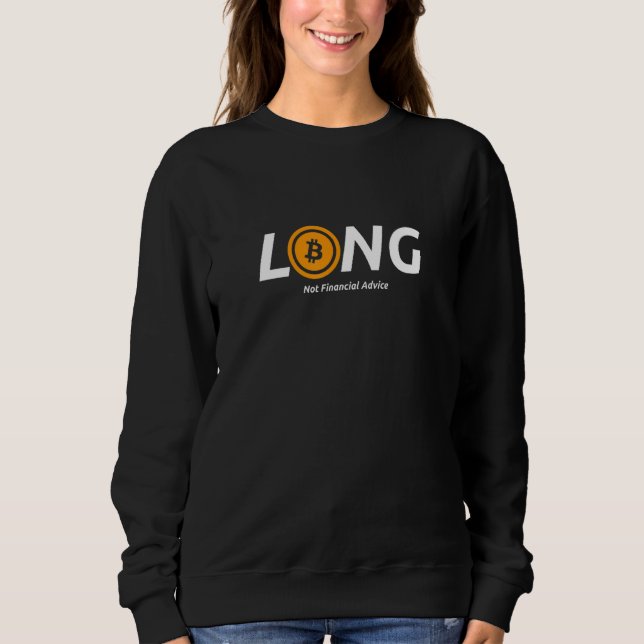 Sweatshirt Bitcoin Long Pas Conseil Financier Crypto Devise (Devant)