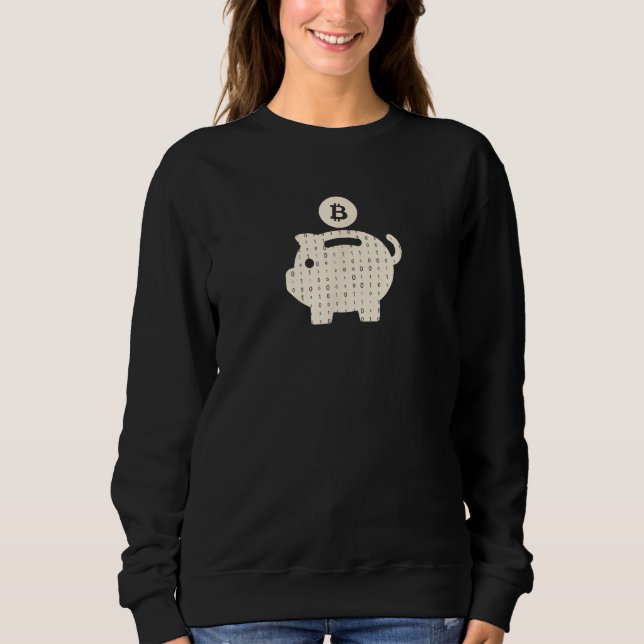 Sweatshirt Bitcoin Piggy Bank Design for Crypto Currency Love (Devant)