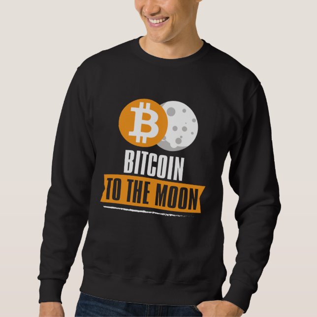 Sweatshirt Bitcoin to the Moon  BTC (Devant)