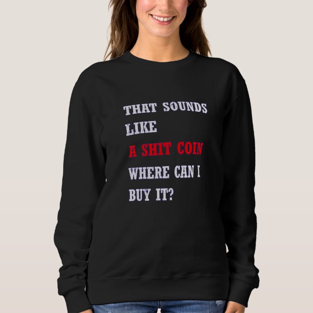 Sweatshirt Bitcoins Or pour Bitcoiner Crypto Miner 14 (Devant)