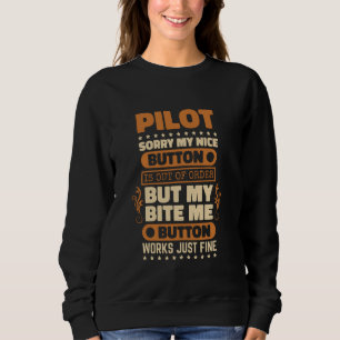 Sweatshirt Bite Me Button Works Pilote Conception Avion Lover